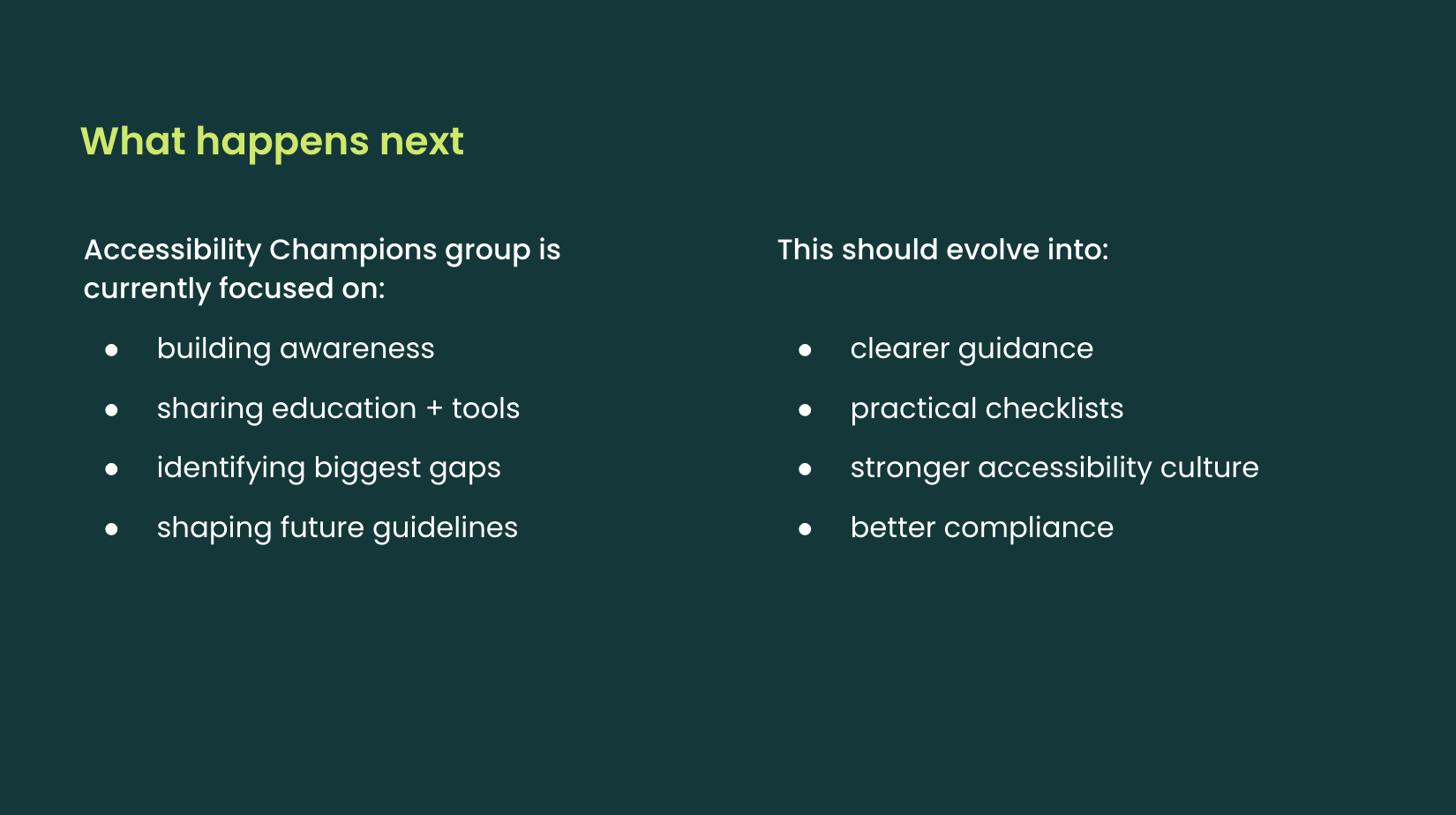 What happens next for the Accessibility Champions group