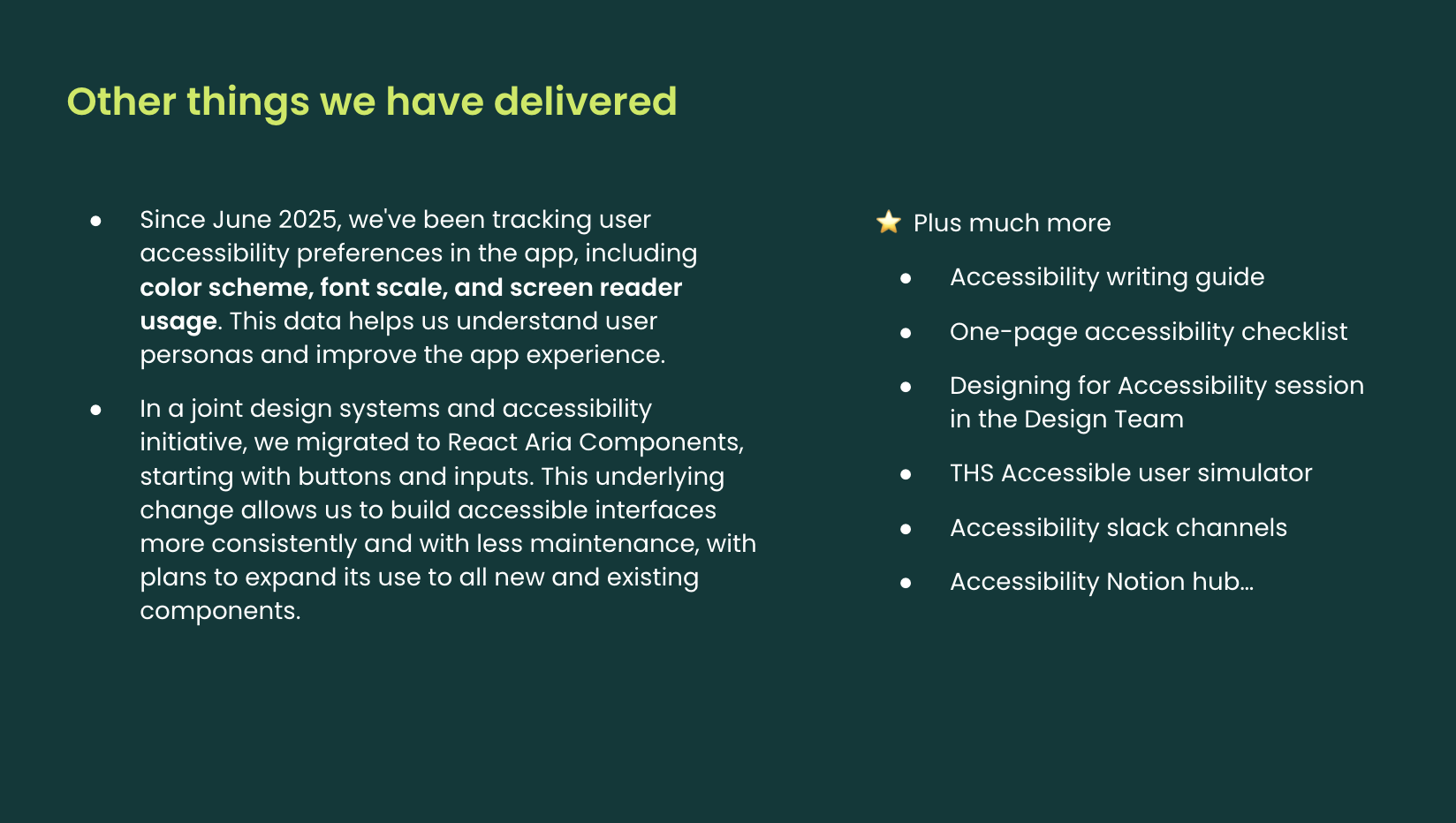 Other things we have delivered